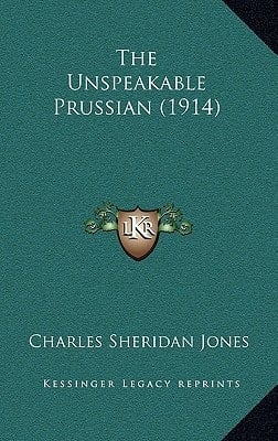 The Unspeakable Prussian (1914)