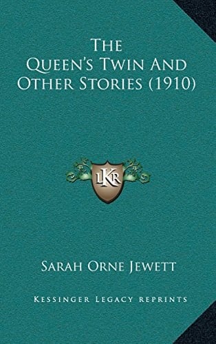 The Queen’s Twin And Other Stories (1910)