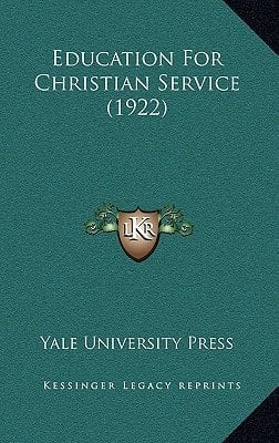 Education For Christian Service (1922)