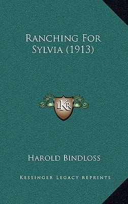 Ranching For Sylvia (1913)