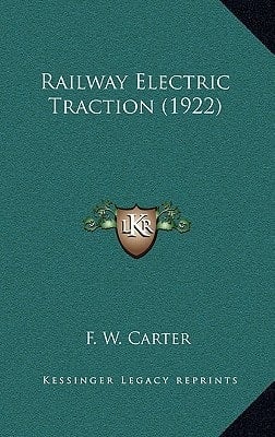 Railway Electric Traction (1922)