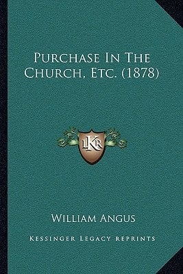 Purchase In The Church, Etc. (1878)