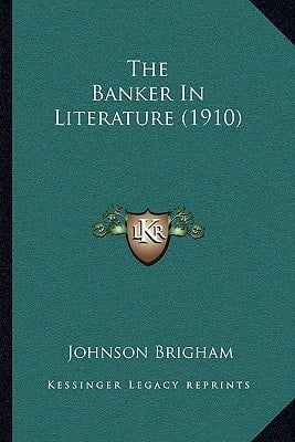 The Banker In Literature (1910)