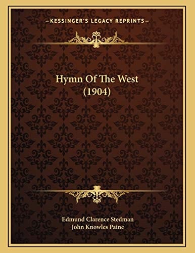Hymn Of The West (1904)