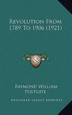 Revolution From 1789 To 1906 (1921)