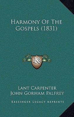 Harmony Of The Gospels (1831)