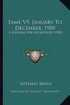 Fame V9, January To December, 1900: A Journal For Advertisers (1900)