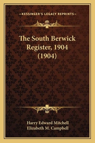 The South Berwick Register, 1904 (1904)
