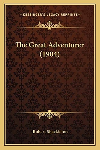 The Great Adventurer (1904)