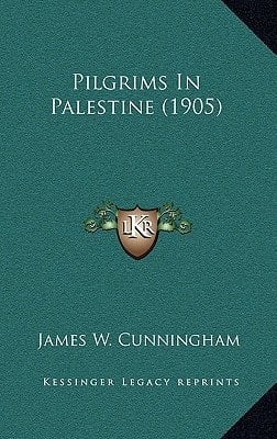 Pilgrims In Palestine (1905)