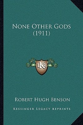 None Other Gods (1911)