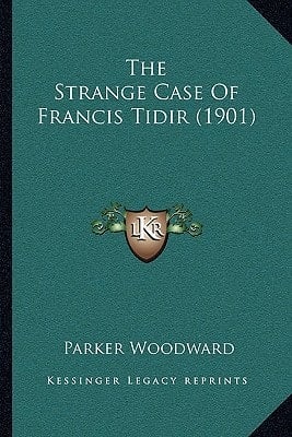 The Strange Case Of Francis Tidir (1901)