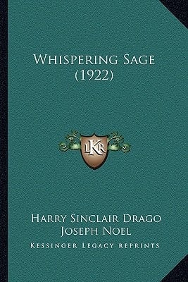 Whispering Sage (1922)