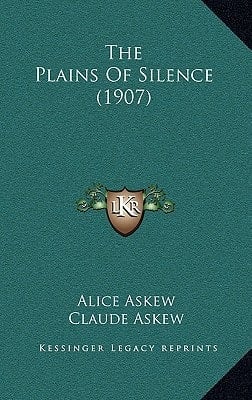 The Plains Of Silence (1907)