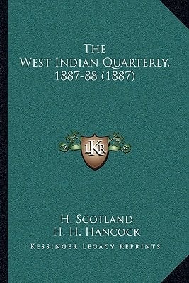The West Indian Quarterly, 1887-88 (1887)