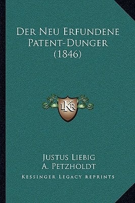 Der Neu Erfundene Patent-Dunger (1846) (German Edition)