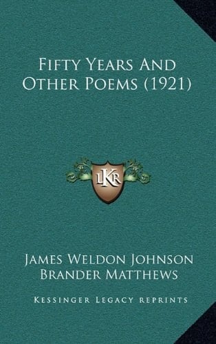Fifty Years And Other Poems (1921)