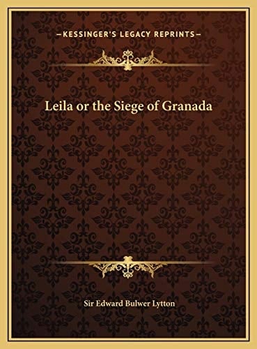 Leila or the Siege of Granada