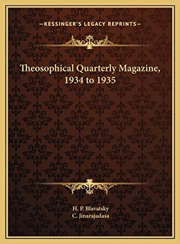 Theosophical Quarterly Magazine, 1934 to 1935