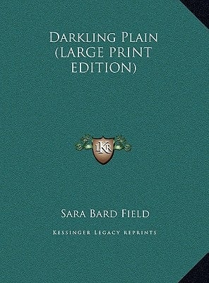 Darkling Plain (LARGE PRINT EDITION)