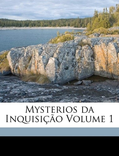 Mysterios da Inquisição Volume 1 (Portuguese Edition)