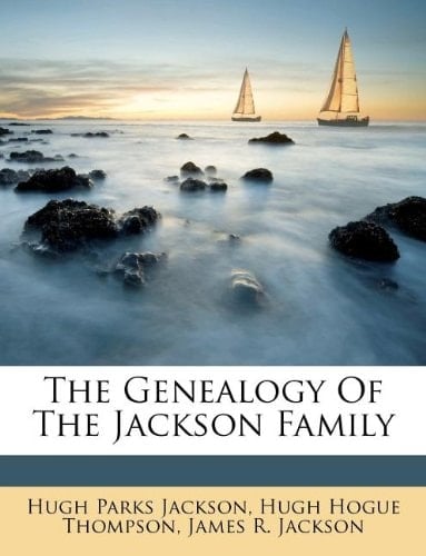 The Genealogy Of The Jackson Family