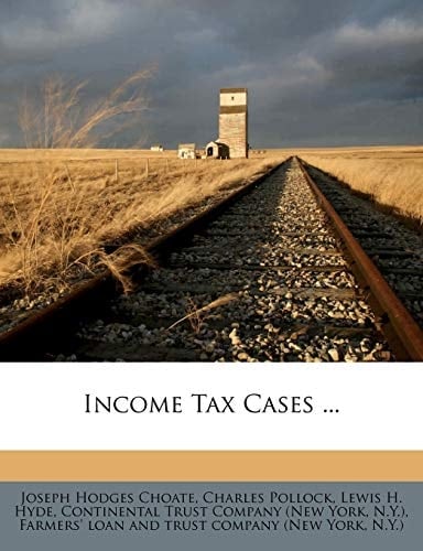 Income Tax Cases ...