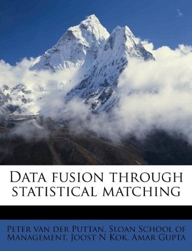 Data fusion through statistical matching