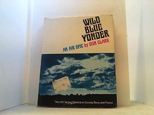 Wild Blue Yonder, An Air Epic