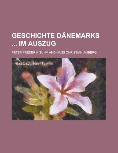 Geschichte Dänemarks Im Auszug