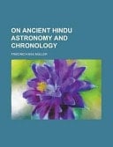 On Ancient Hindu Astronomy and Chronology