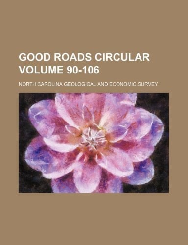 Good roads circular Volume 90-106