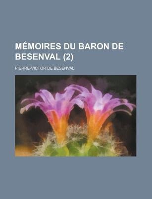 Memoires du Baron de Besenval
