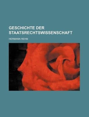 Geschichte der Staatsrechtswissenschaft
