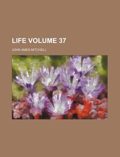 Life Volume 37