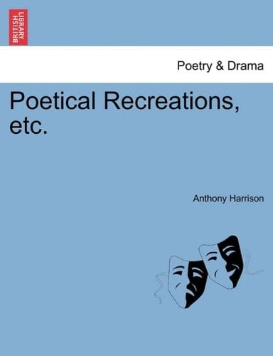 Poetical Recreations, etc.