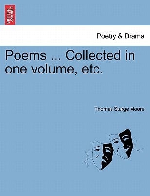 Poems ... Collected in one volume, etc.