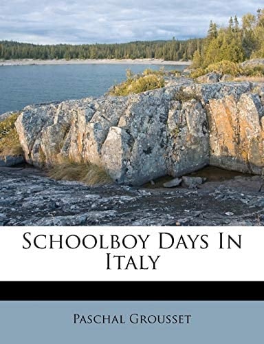 Schoolboy Days In Italy