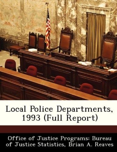 Local Police Departments, 1993 (Full Report)