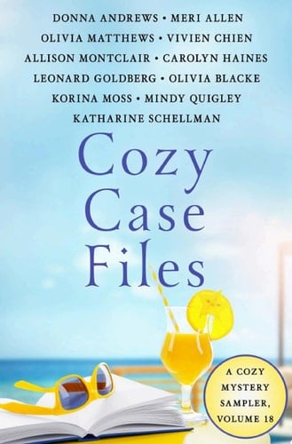 Cozy Case Files, Volume 18 A Cozy Mystery Sampler