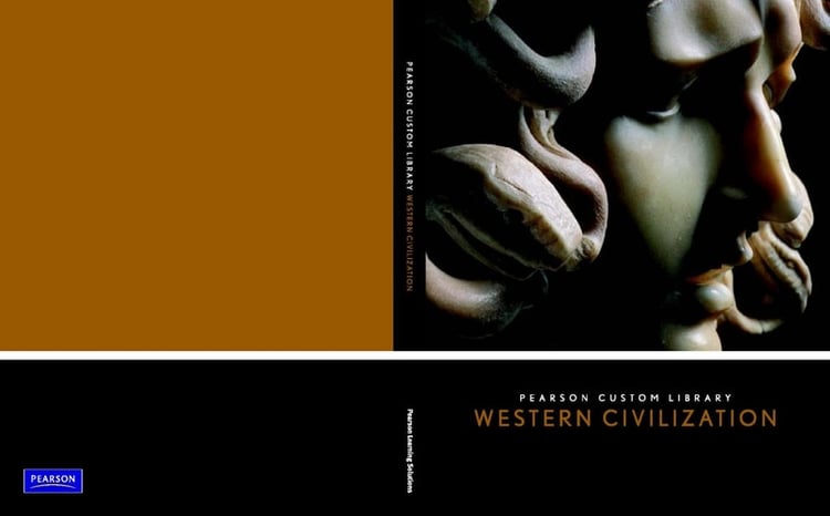 Pearson Custom Library: Western Civilization with Readings from Penguin Custom Editions (Sacred Heart University)