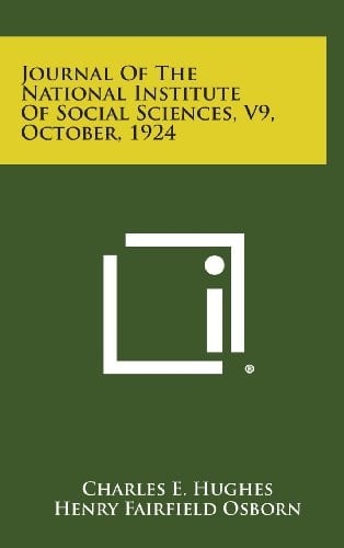 Journal of the National Institute of Social Sciences, V9, October, 1924