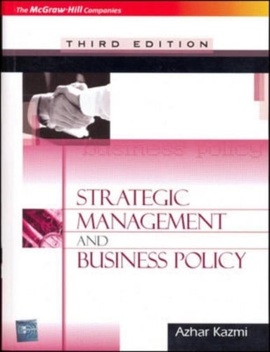 STRATEGIC MANAGEMENT AND BUSINESS POLICY