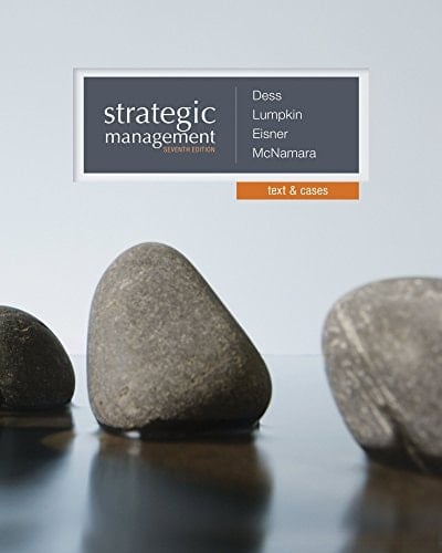 Strategic Management: Text & Cases with Connect Access Card and BSG/GLO-BUS Access Cards