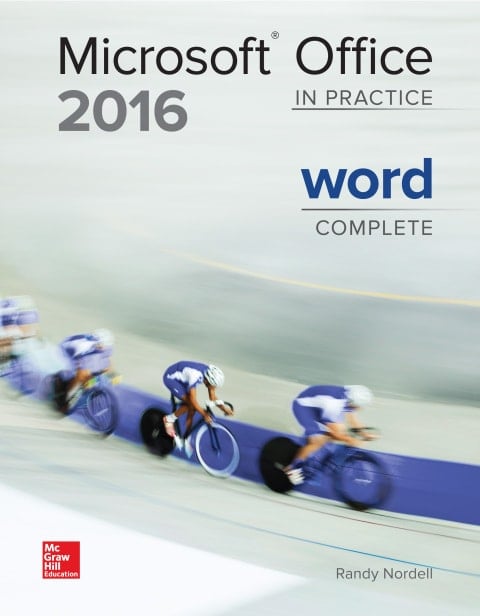 Microsoft Office Word 2016 Complete: In Practice