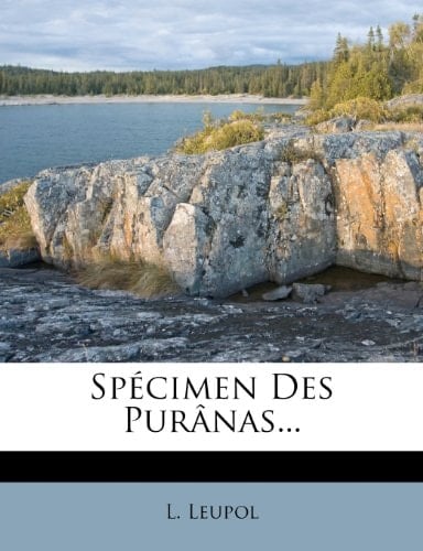 Spécimen Des Purânas... (French Edition)