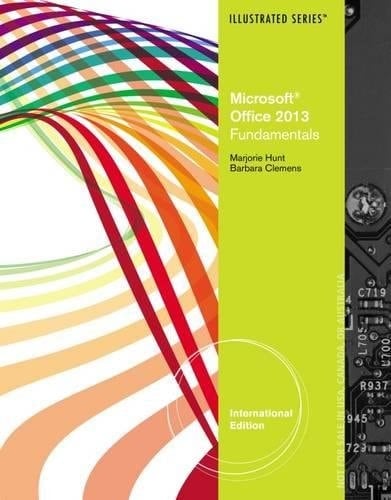 Microsoft® Office 2013, Fundamentals