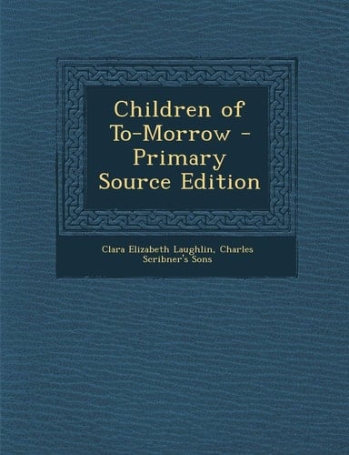 Children of To-Morrow