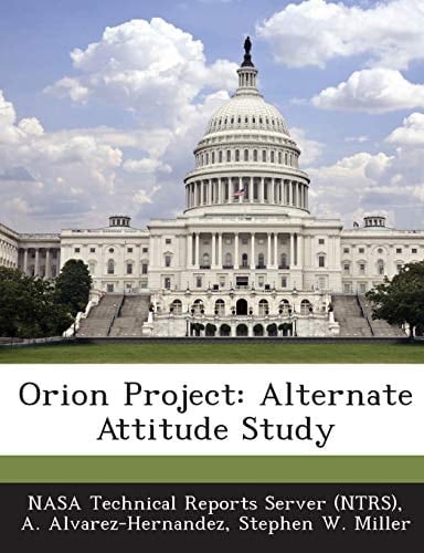 Orion Project Alternate Attitude Study
