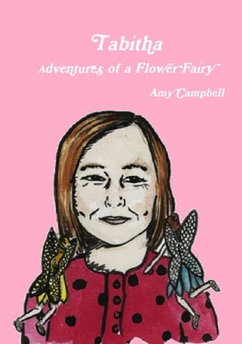 Tabitha: Adventures of a Flower Fairy